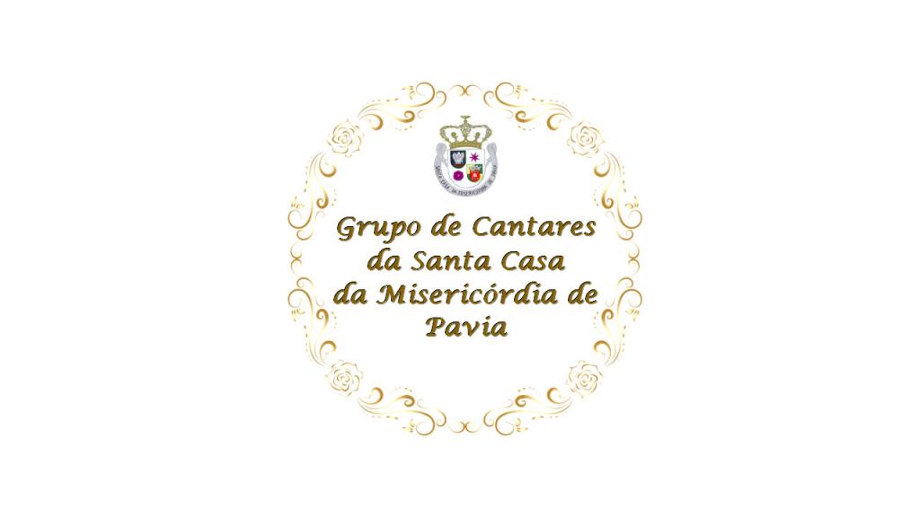 Grupo de Cantares da Santa Casa da Miseric&oacute;rdia de Pavia